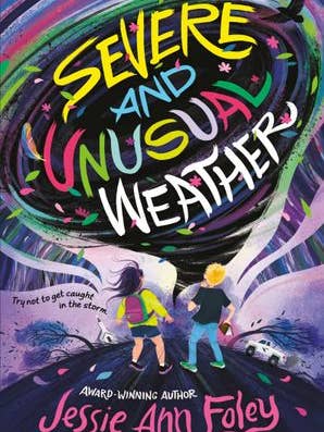 Severe and Unusual Weather : Jessie Ann Foley for wholesale by HarperCollins