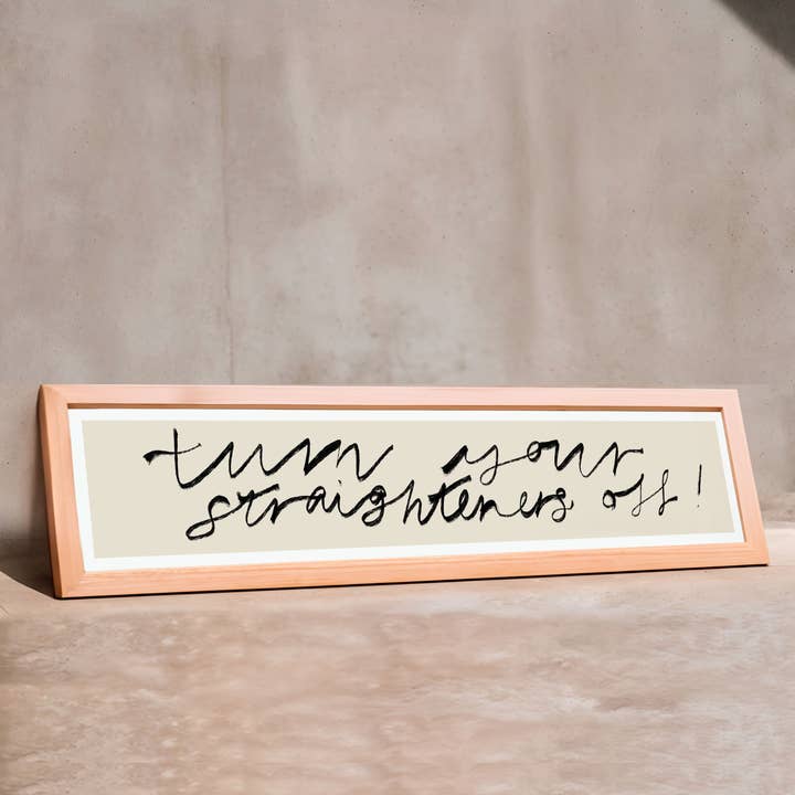 Turn Your Straighteners Off Panoramic Framed Print for wholesale by Natalie Cass Art