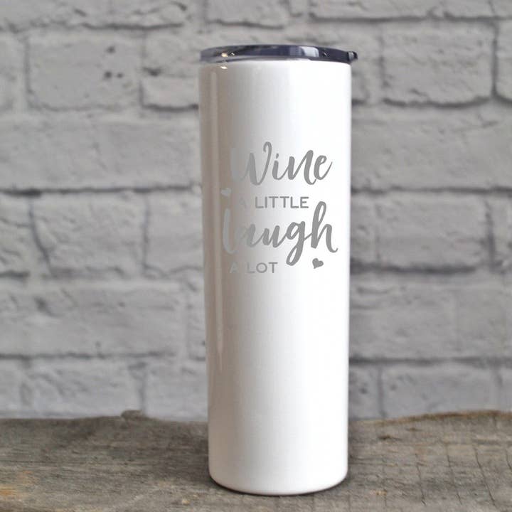 Katie & Company - Wholesale Insulated Mug/Tumbler - Wine A Little Laugh A Lot Mug Wine Tumbler4