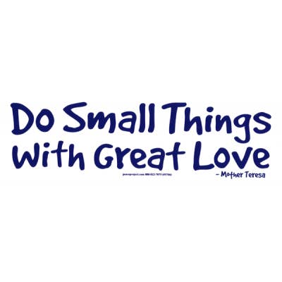 Do Small Things With Great Love Sticker for wholesale by Gypsy Rose