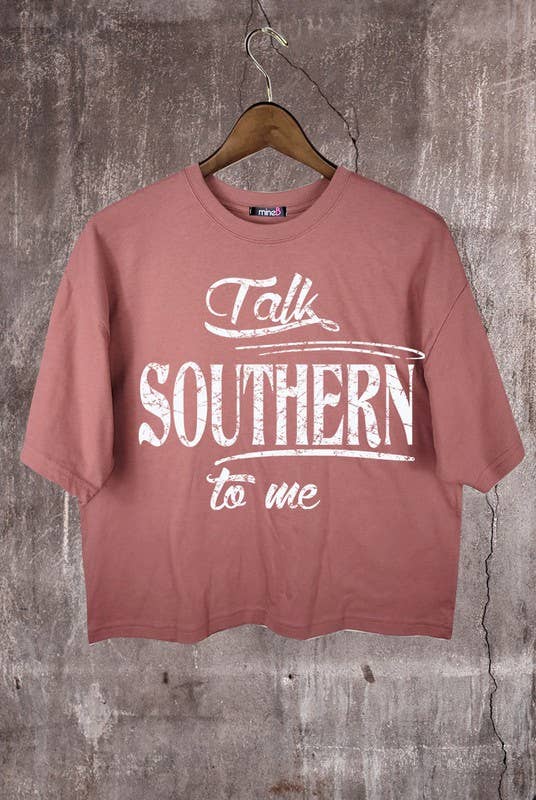 MINEB - Wholesale Screen Printed T-Shirt - Women's - Talk Southern to Me Graphic Crop Tee2