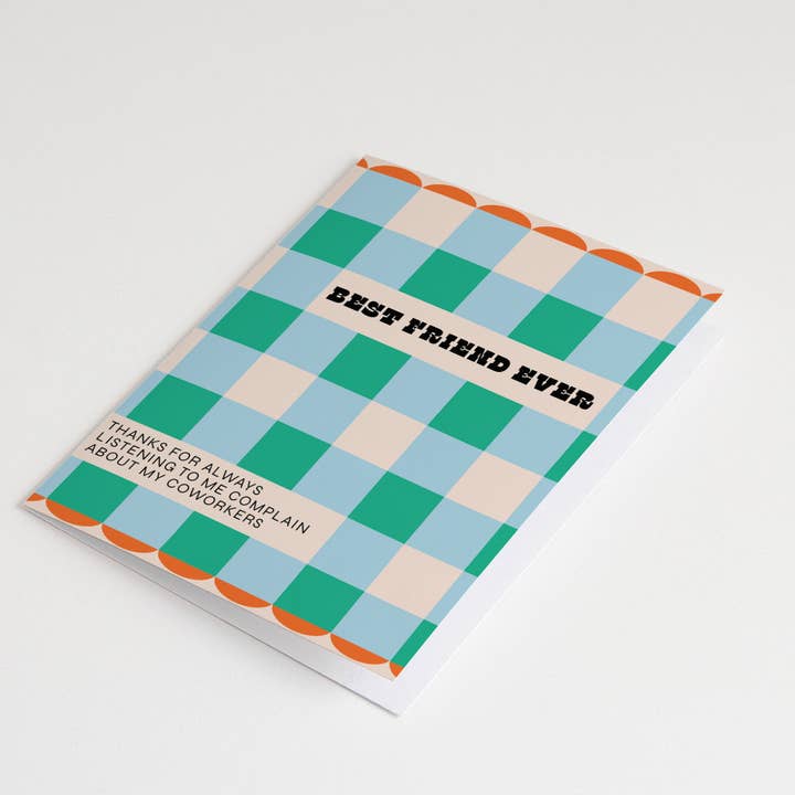 Bon Femmes - Vente Cartes d'amitié - Carte Best Friend Jamais1