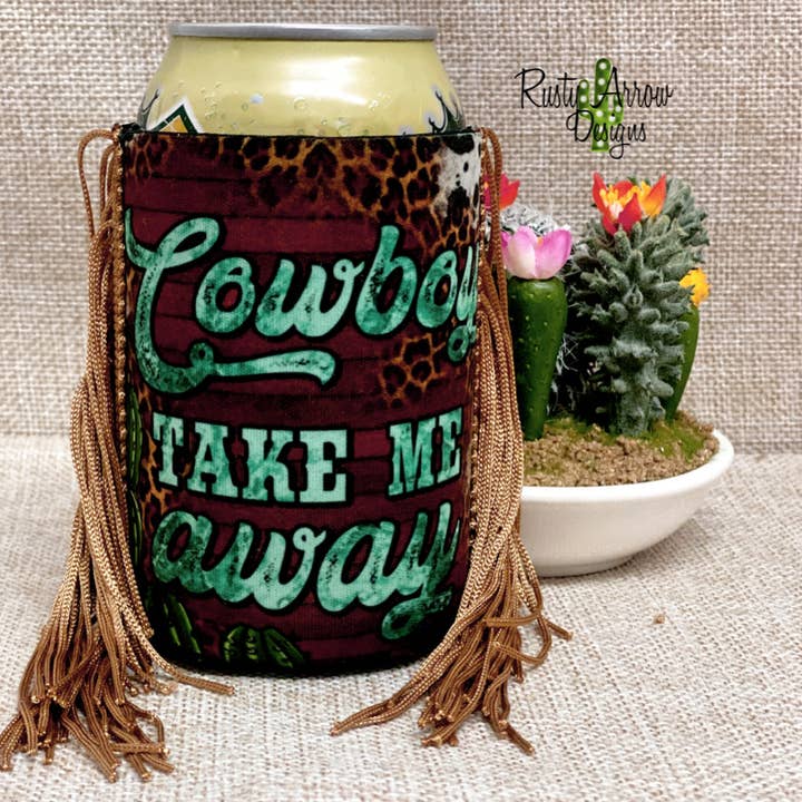 Regular Cowboy Take me away Fringe Koozie for wholesale by RAD Wholesale