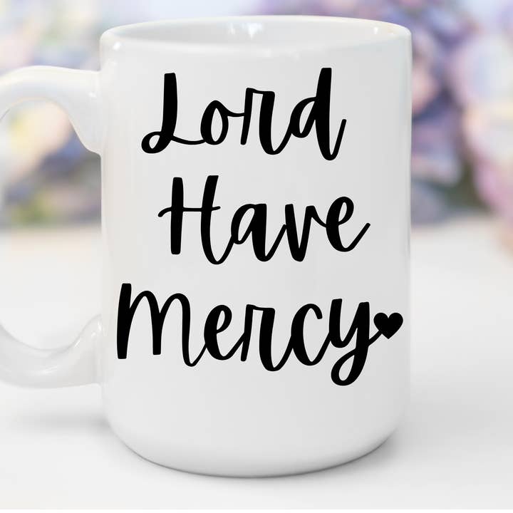 "Lord Have Mercy" White Gloss Ceramic Mug 15oz | Jesus Collection by Love Tiffany for wholesale by LOVE TIFFANY