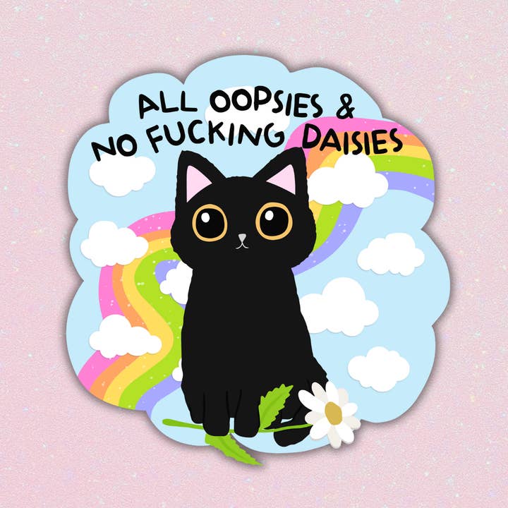 Alle Oopsies & Keine Daisies Aufkleber für den Großhandel von Ashlish Designs