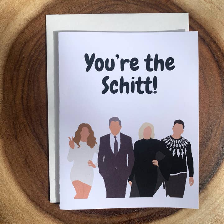 You're the Shit! - Schitt's Creek Card for wholesale by M&M Designs