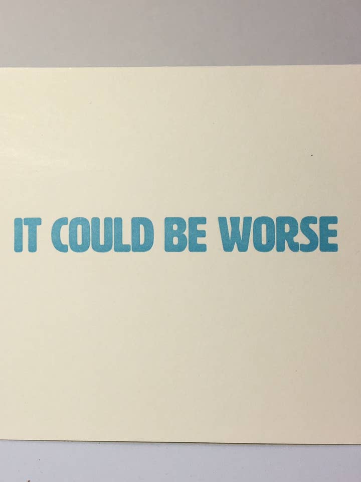 Det kunne være værre Brevpress-kort for engroshandel hos Coffee n Cream Press