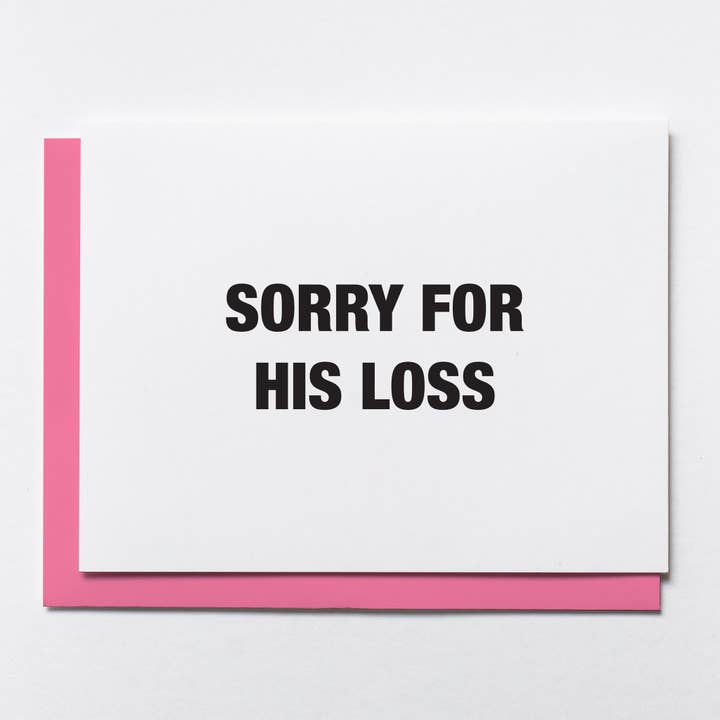 Ledsen för hans förlust för wholesale av Whatever Forever Press