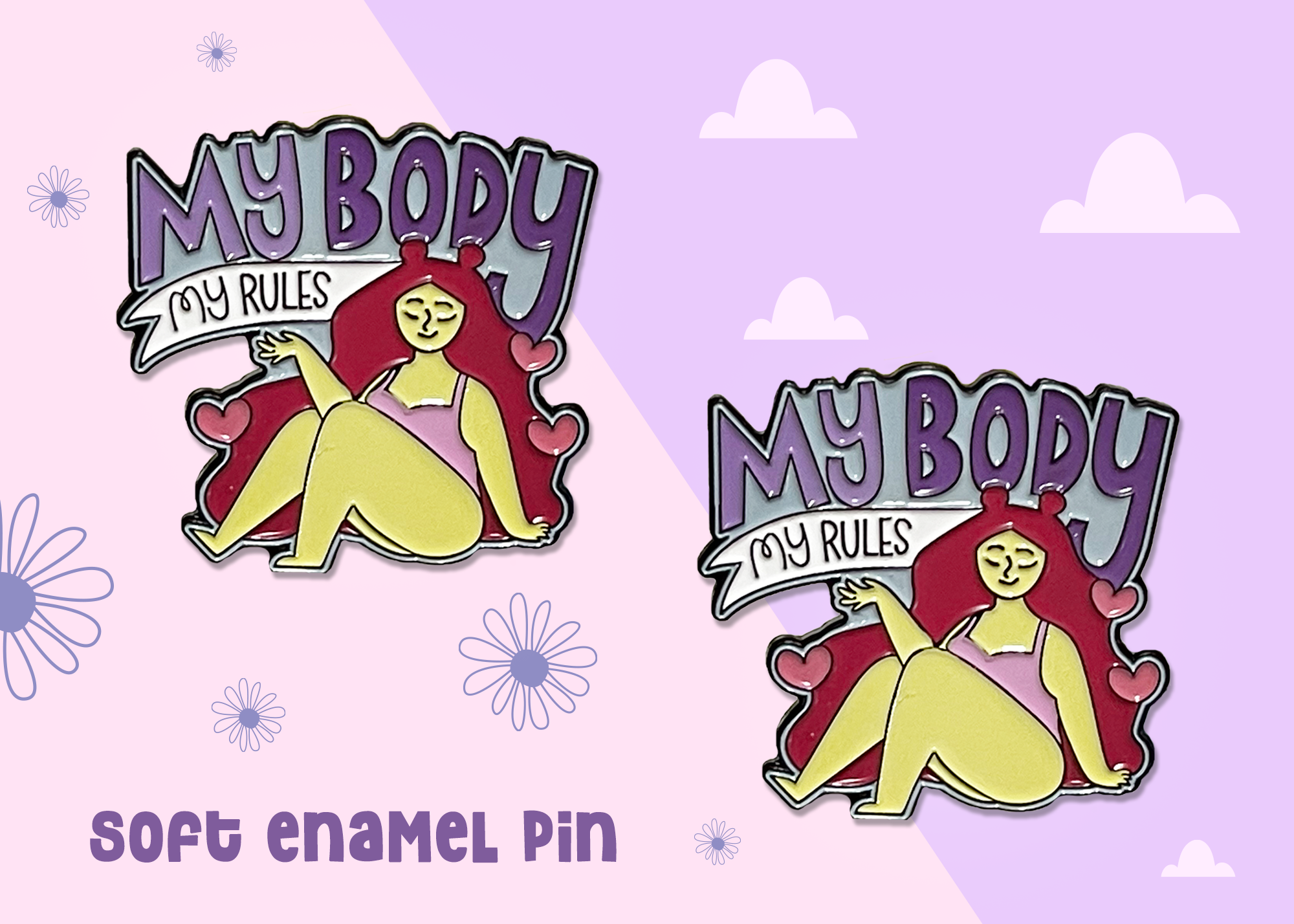 Neha Lee Designs - Wholesale Lapel Pin/Button - My body my rules enamel pin3