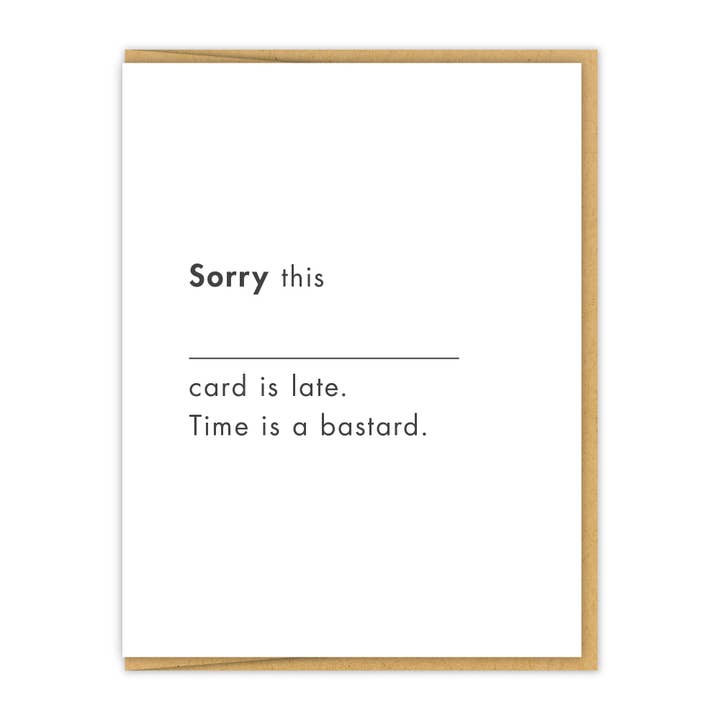 Sorry It's Late. | Letterpress Greeting Card, Birthday Card for wholesale by Spacepig Press