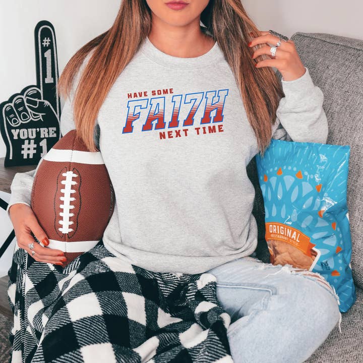 "Gardez la foi la prochaine fois" Sweat-shirt de football de Buffalo pour la vente par Christmas All Over