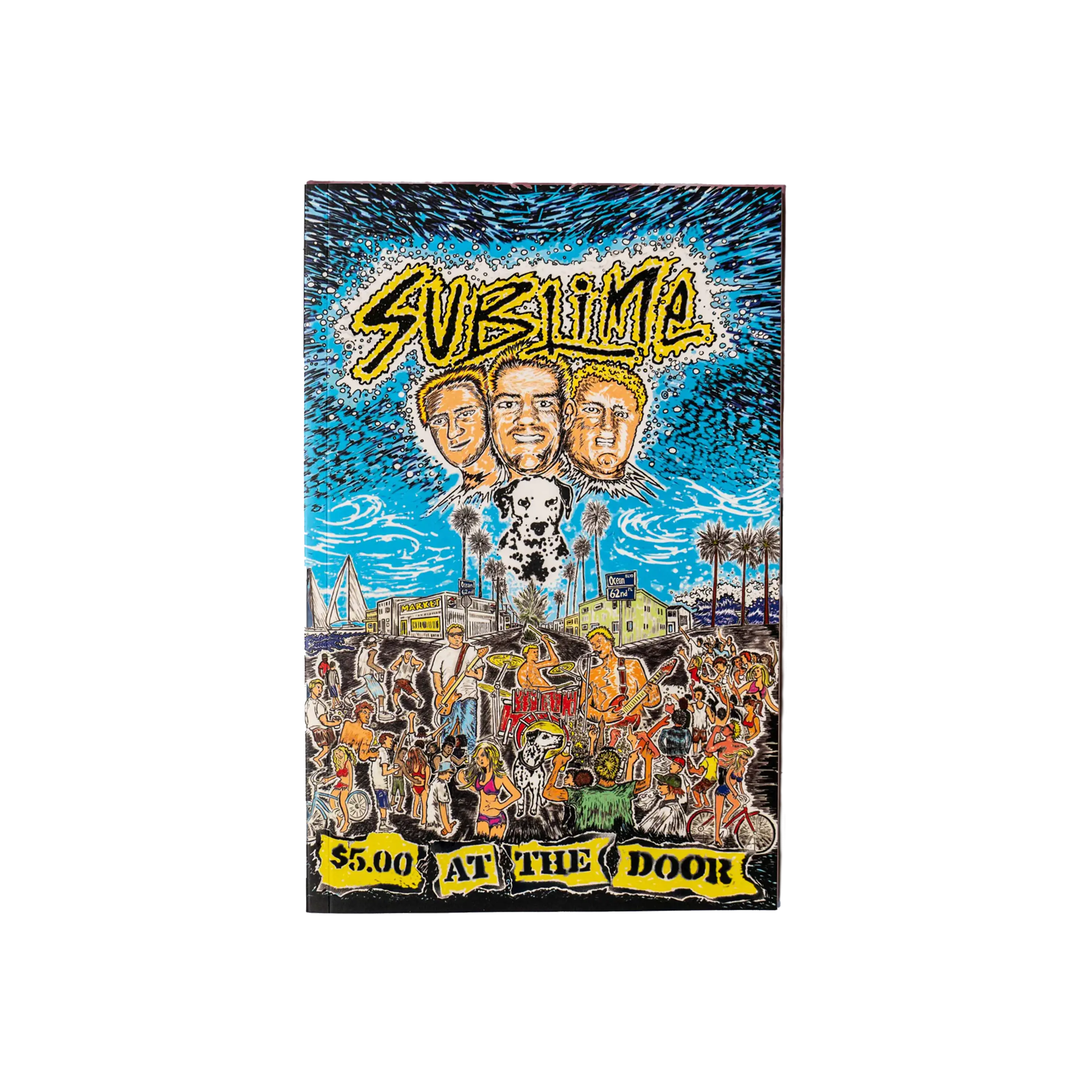 Rude Records - Wholesale Arts & Entertainment - Sublime: $5 at the Door - Softcover (Limited Edition)0