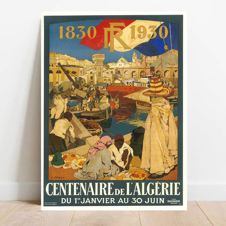 Centenary of Algeria - Vintage Poster 1830 - 1930 for wholesale by wallartgallery