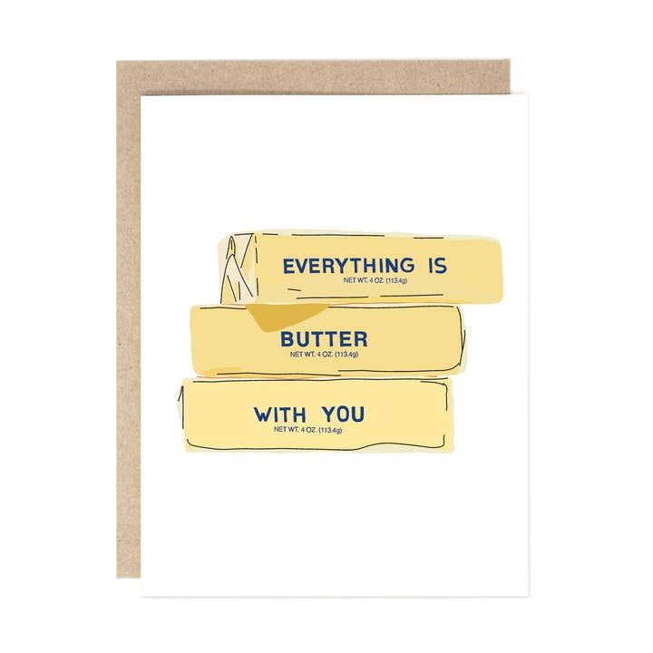Everything's Butter With You Valentine's Day Card for wholesale by Drawn Goods