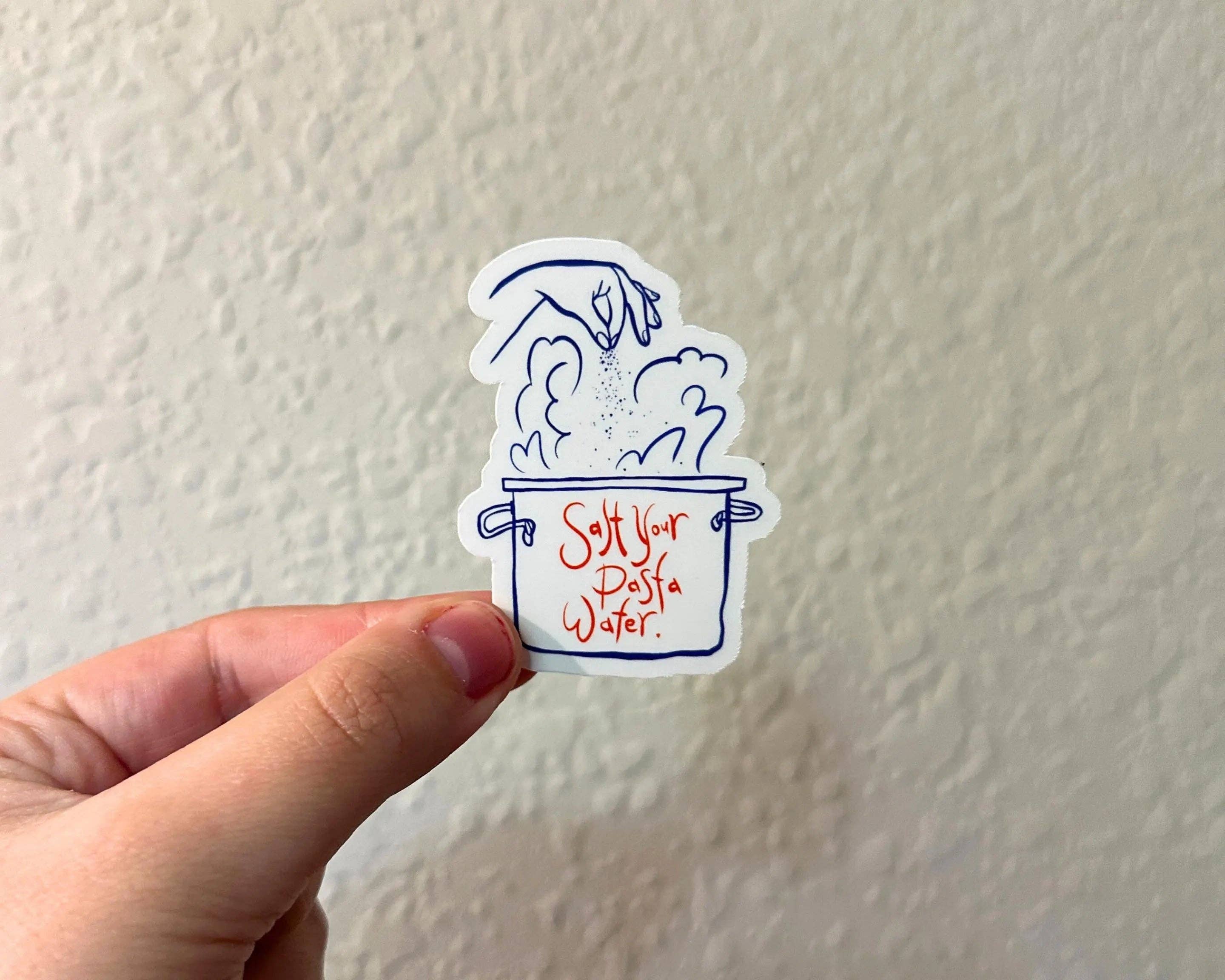 Olive Street Collective - Wholesale Sticker - Salt Your Pasta Water Sticker3