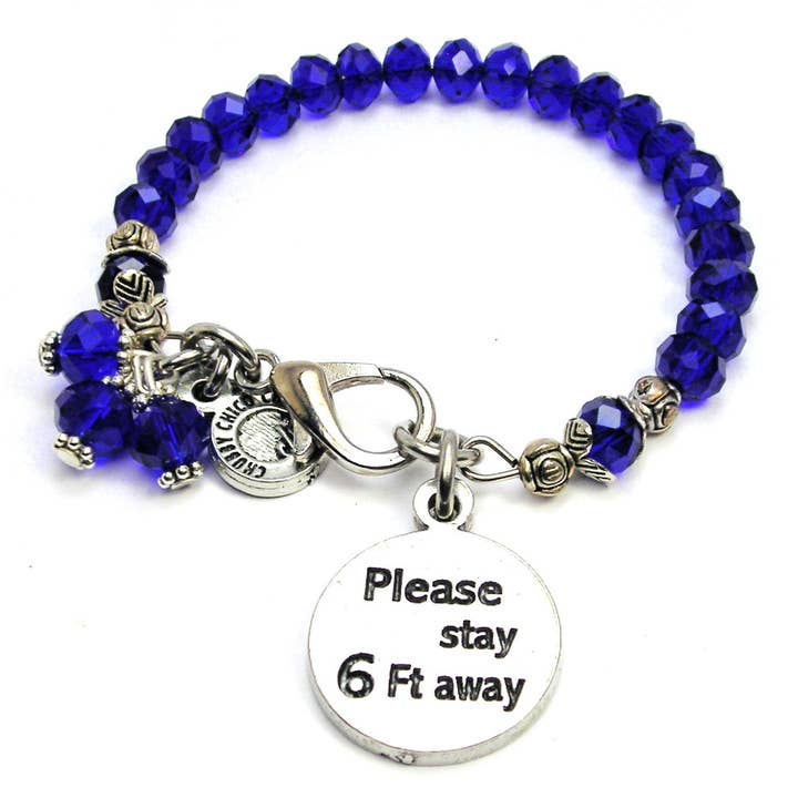 Please Stay 6 Ft Away Splash Of Color Crystal Bracelet for wholesale by Chubby Chico Charms