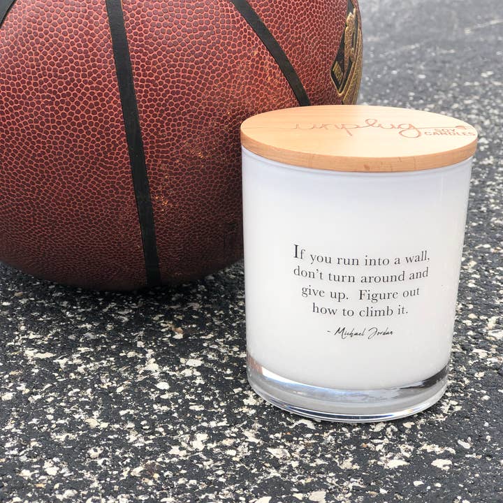 Unplug Soy Candles - Wholesale Jar/Filled Candle - How To Climb It Michael Jordan Quote Soy Candle