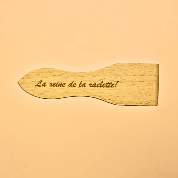 Raclette-Spatel "Die Königin des Raclettes!" für den Großhandel von Un Meuble et C...etera