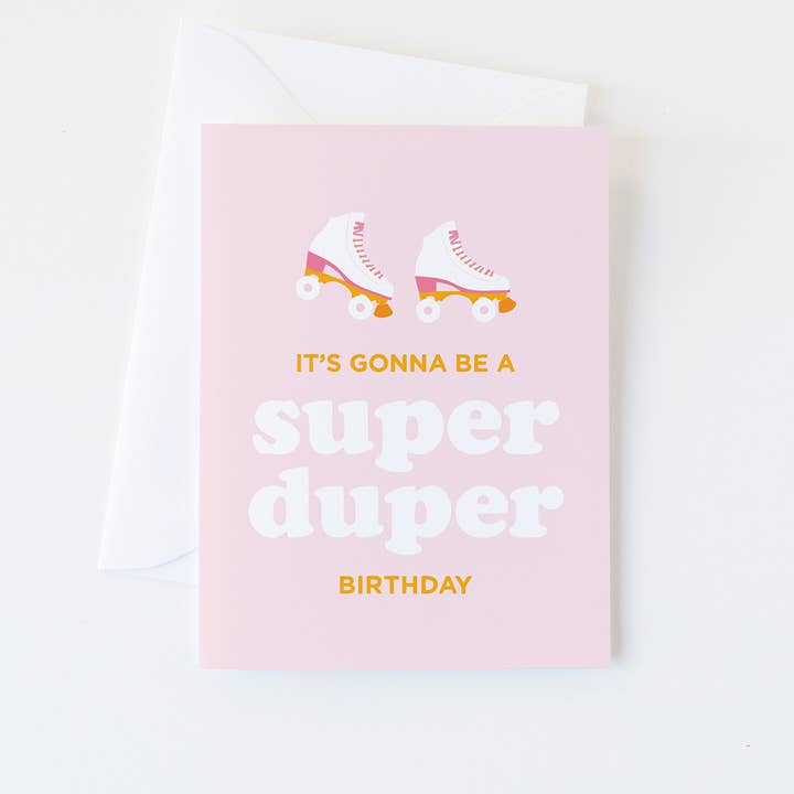 Graphic Anthology Greeting Cards - Wholesale Birthday Card - Super Duper birthday card | roller skate theme greeting card2