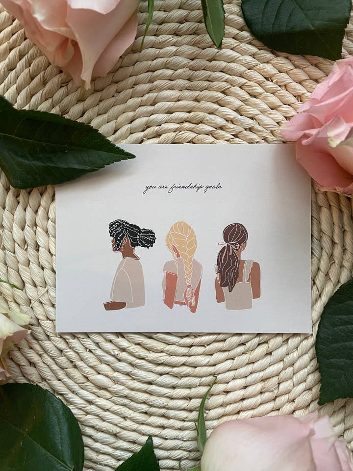 You are Friendship Goals Greeting Card for wholesale by Lauren Amy Design