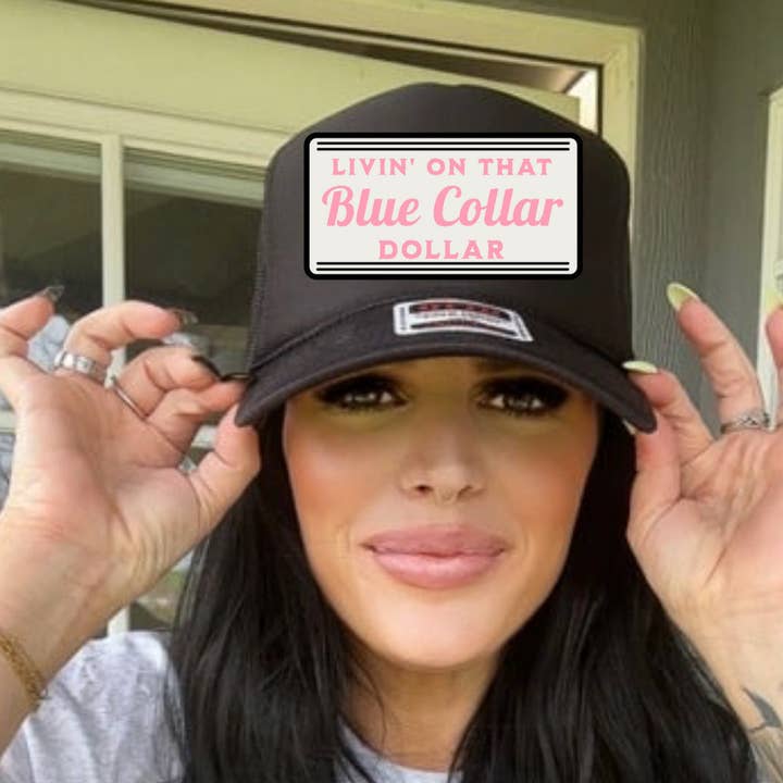 Fringed Outlaw Wholesale - Wholesale Trucker Hat - Women's - LIVIN THAT BLUE COLLAR DOLLAR TRUCKER HAT