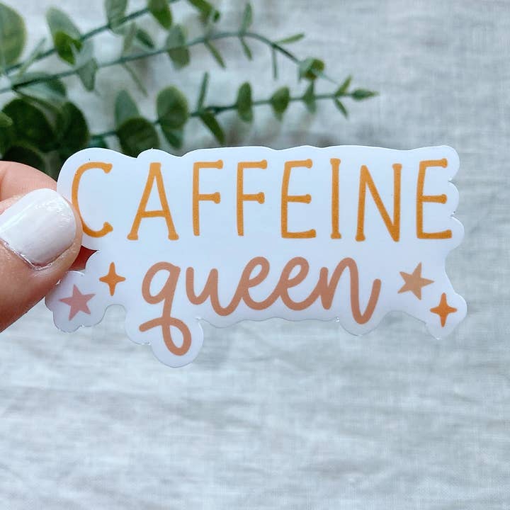 Autocollant en vinyle Caffeine Queen pour la vente par Tiny Acres Co