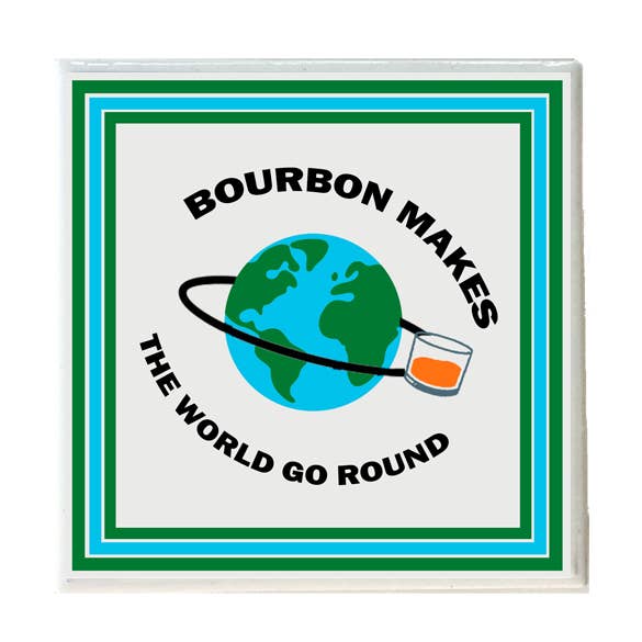Sottobicchiere "Il Bourbon Fa Girare il Mondo" per la vendita all'ingrosso da parte di Layne Wilson