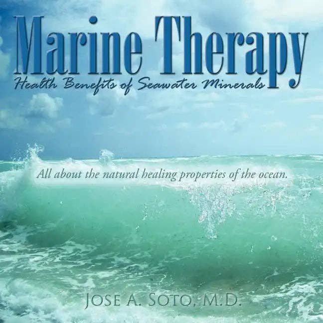 Books by splitShops - Wholesale Book - Adult - Marine Therapy: Health Benefits of Seawater Minerals: All about the natural healing properties of the ocean. - Paperback