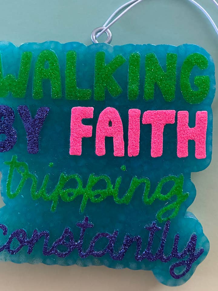 Walking By Faith Tripping Constantly
Car Freshie Preorder for wholesale by Country Scents Freshies