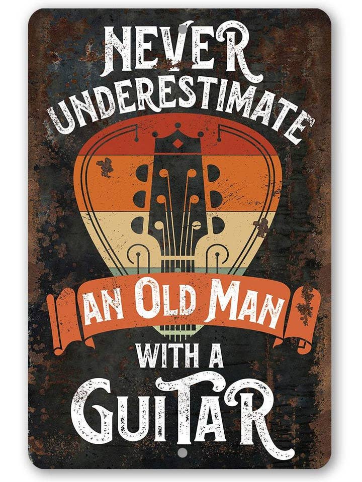 Rustic Metal Sign | Never Underestimate An Old Man With a Gu for wholesale by Lone Star Art Metal Signs