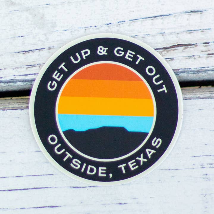 Get Up & Get Out Sticker for wholesale by Outside, Texas