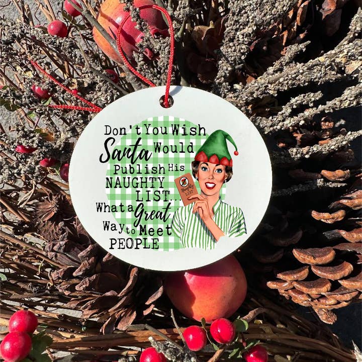 Vintage Lady Publish the Naughty List Christmas Ornament for wholesale by 316 Legacy LLC