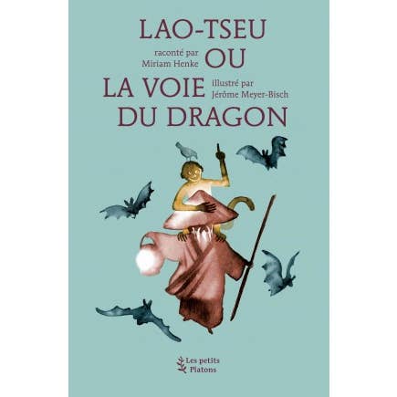 Les Petits Platons - Venta al por mayor Libro - Niños - Libro de filosofía: «Lao-tzu o el camino del dragón»