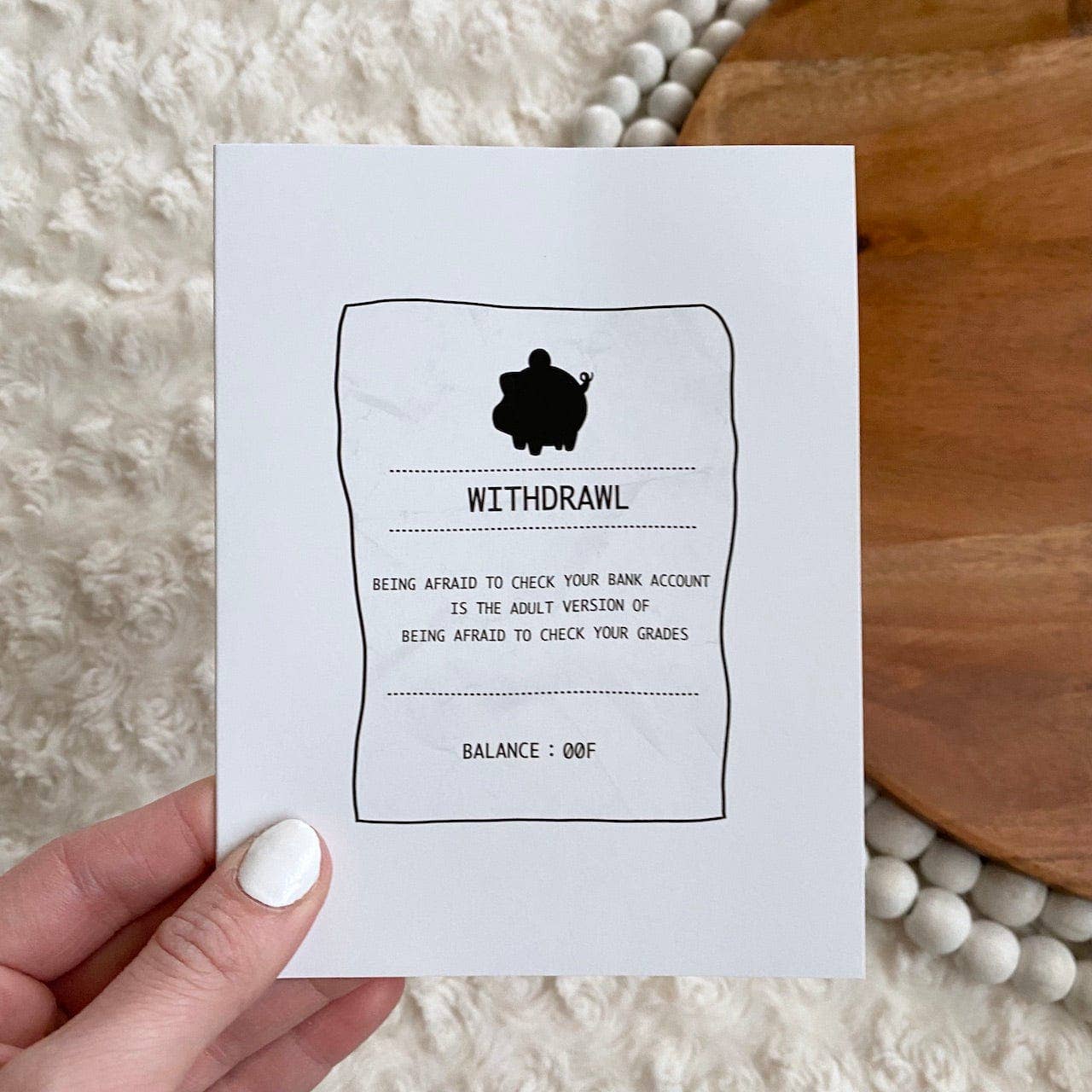 Big Moods - Wholesale Everyday Greeting Card - "Being Afraid To Check Your Bank Account" Greeting Card2