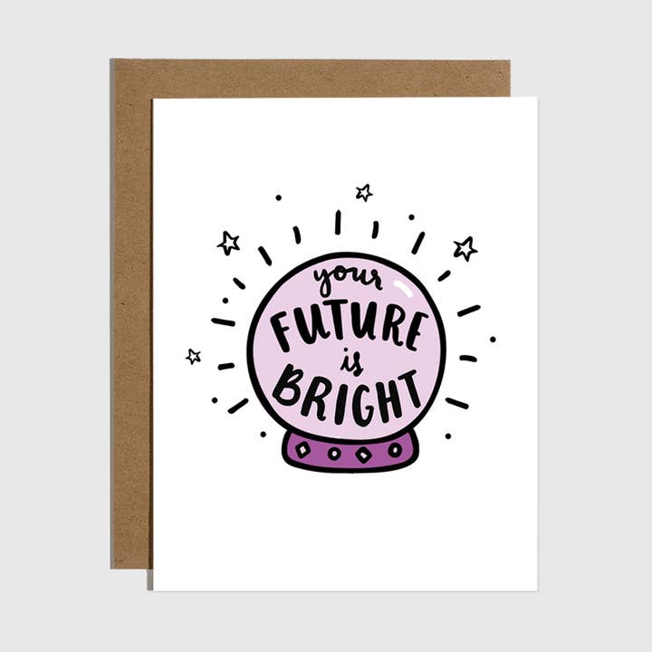 Crystal Ball Future is Bright Graduation Card for wholesale by Brittany Paige