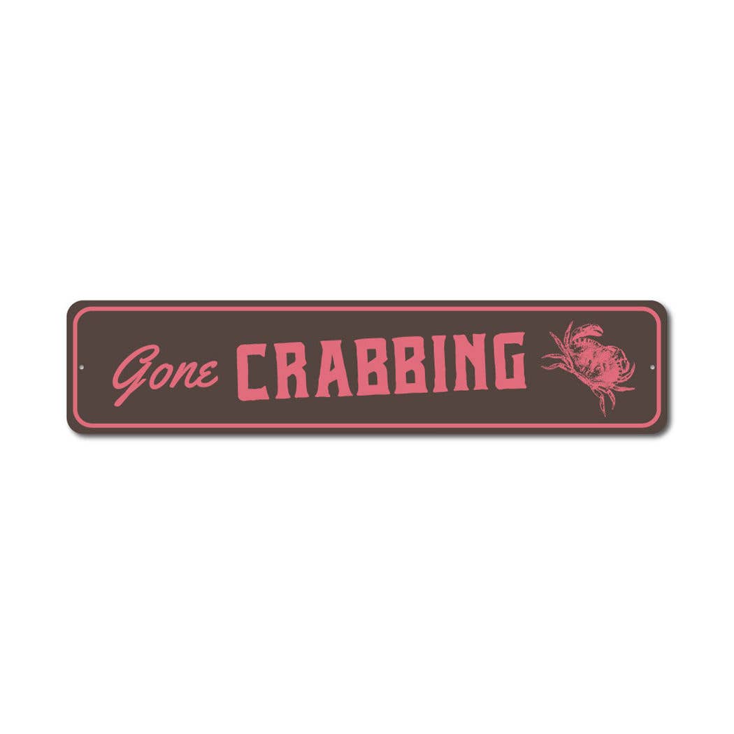 Lizton Sign Shop, Inc – wholesale Sign – Gone Crabbing Sign0