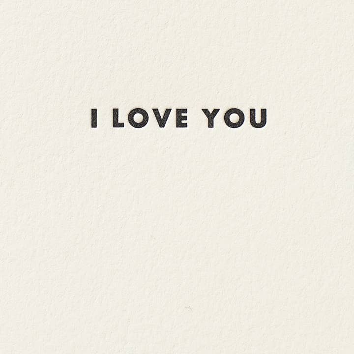 Shorthand Press - Wholesale Love Card - Futura I Love You - Letterpress Greeting Card2