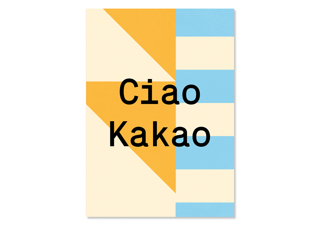 Kleine Prints – Großhandel Grußkarten für den Alltag – Grußkarte Ciao Kakao0