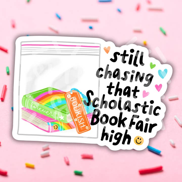 Scholastic Book Fair High Vinyl Sticker for wholesale by Sprinkles Studios