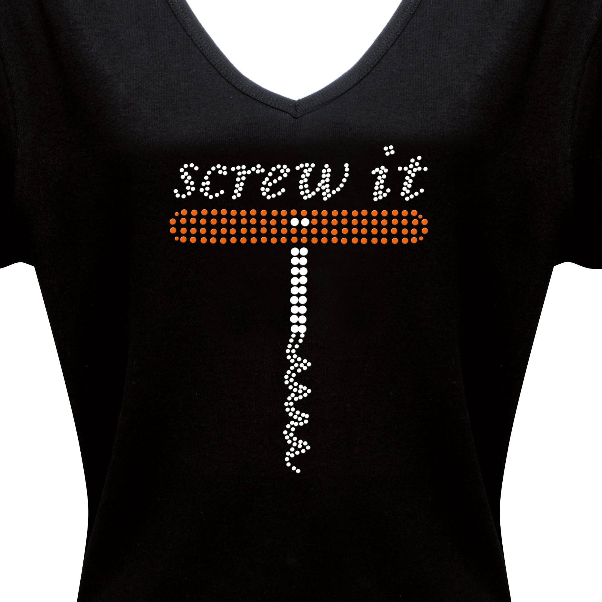 Chris’s Stuff Inc. - Wholesale T-Shirt - Women's - Screw It Rhinestone T-Shirt1