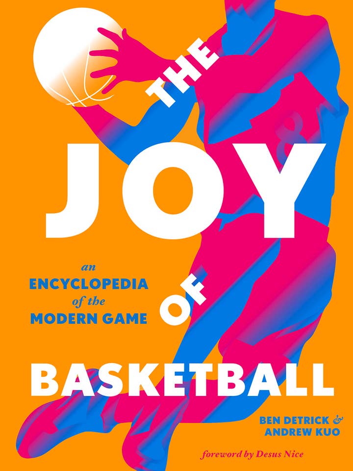 The Joy of Basketball: An Encyclopedia of the Modern Game for wholesale by Abrams