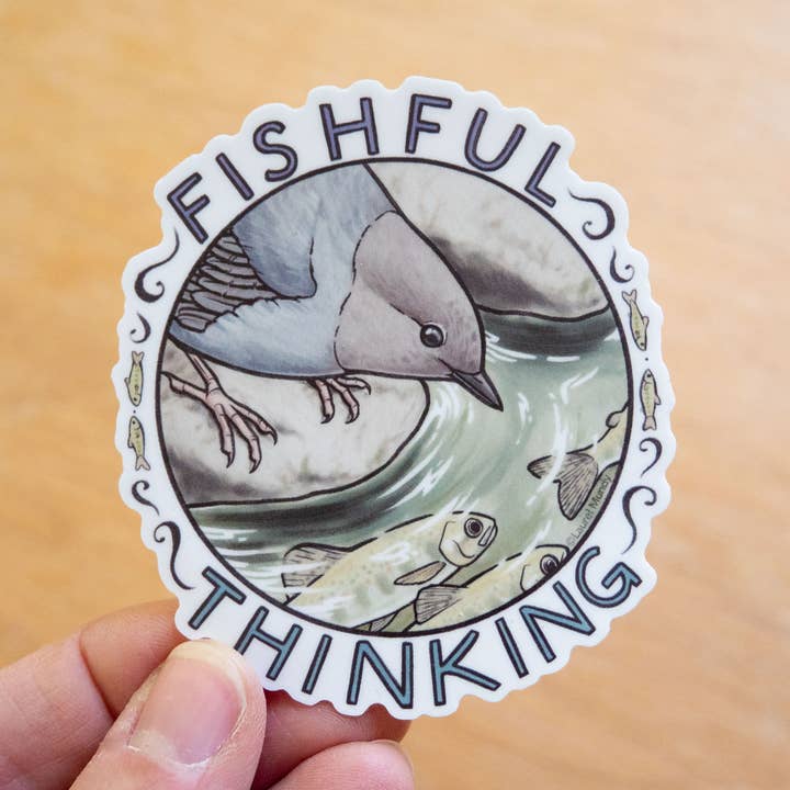 Fishful Thinking (American Dipper) 3" Vinyl Sticker for wholesale by Laurel Mundy Illustration