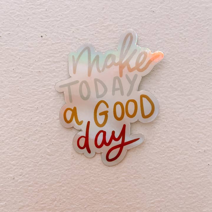 Maddie Green Designs - Wholesale Sticker - Holographic Motivational Quote Vinyl Stickers3