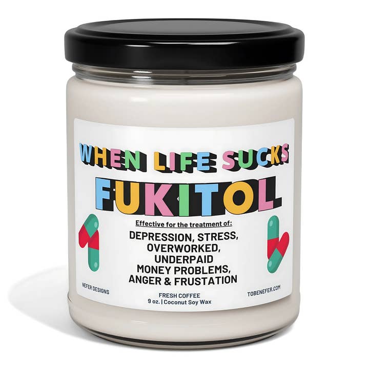 Als het leven zuigt FUKITOL | Grappige kantoor beste vriend cadeaukaars voor wholesale door Nefer Designer Candles & Home Decor