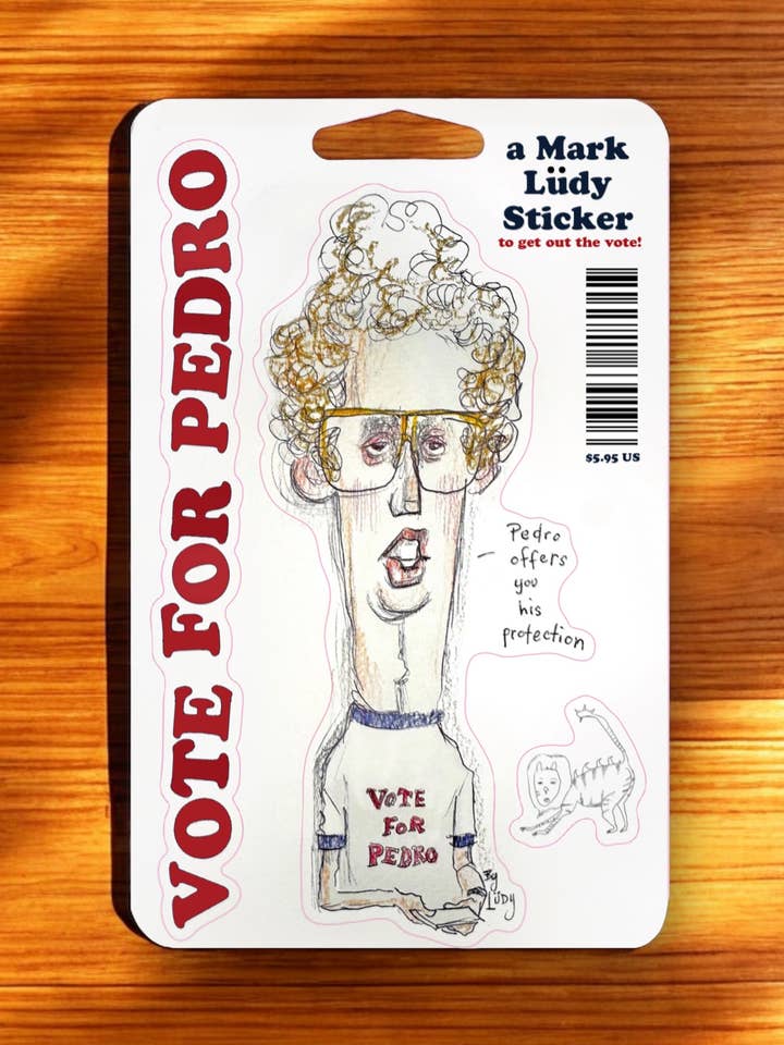 Votez pour Pedro | The Sticker pour la vente par Mark Ludy Art Books & Games