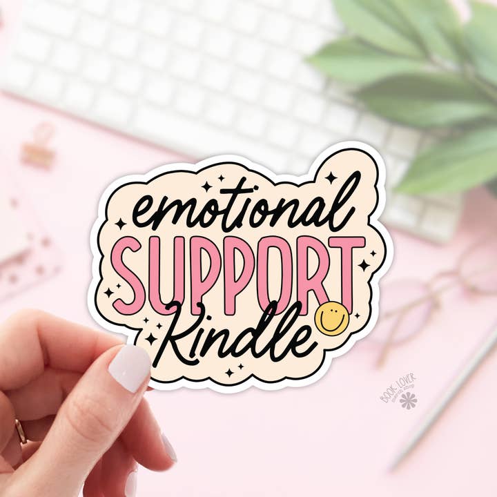Book Lover Merch Shop - Wholesale Sticker - Emotional Support Kindle Stickers / Bookish Stickers