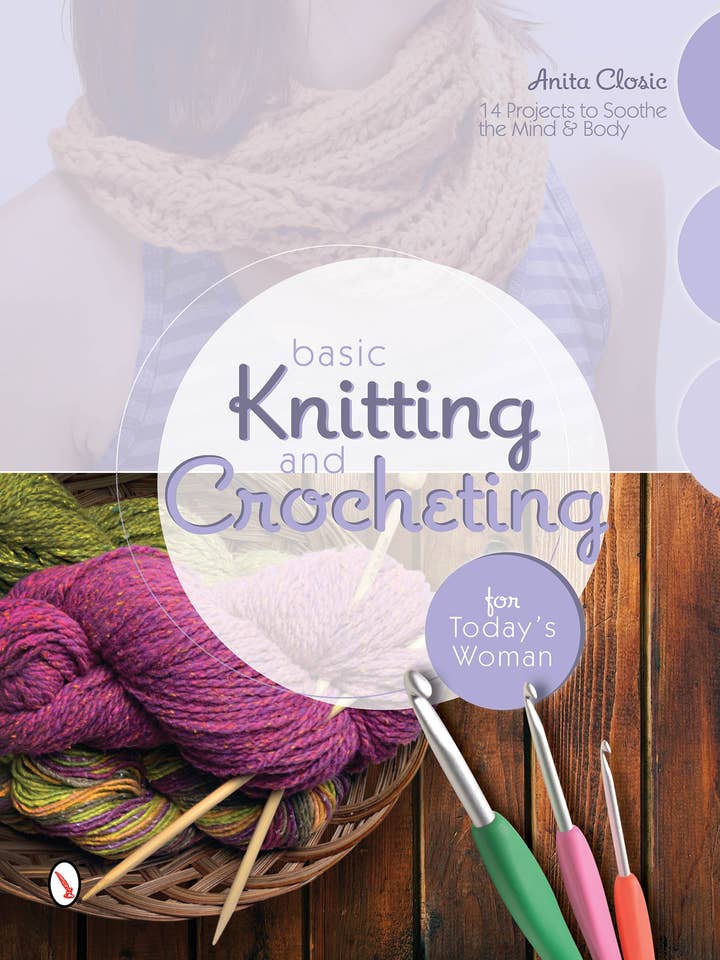 Basic Knitting and Crocheting for Today's Woman for wholesale by Schiffer Publishing