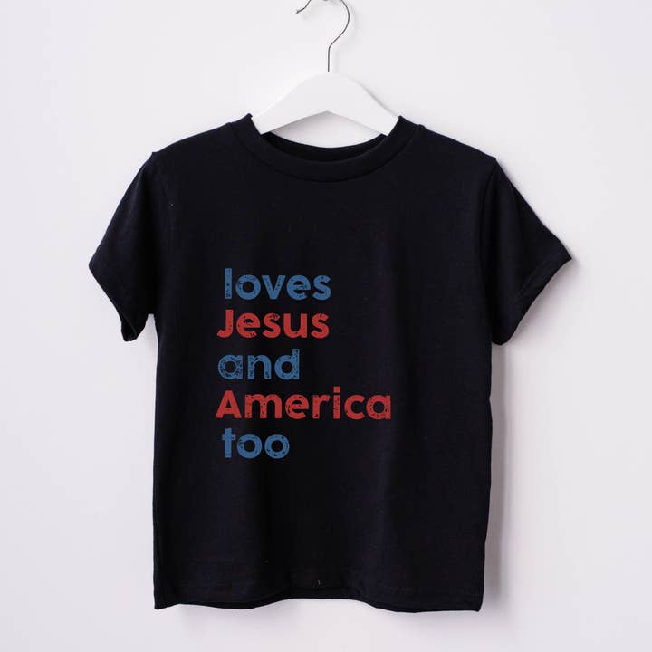 P E T I T R U E - Wholesale Screen Printed T-Shirt - Kids - Fourth of July Kids Tee - Loves Jesus and America Too