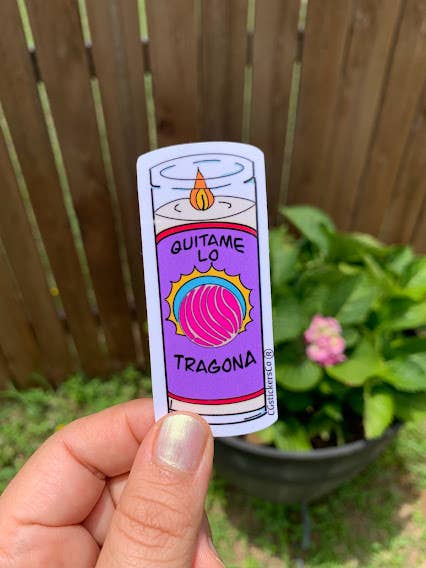 Lalatina Shop - Wholesale Sticker - Quitame lo tragona veladora sticker/water resistant sticker