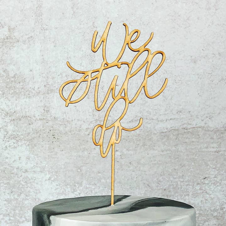 Topper per torta tagliato al laser per anniversario/rinnovo dei voti - We Still Do per la vendita all'ingrosso da parte di Carly Allred Studio